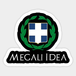 Megali Idea - Greek Pride Heritage - Ancient Greece Sticker